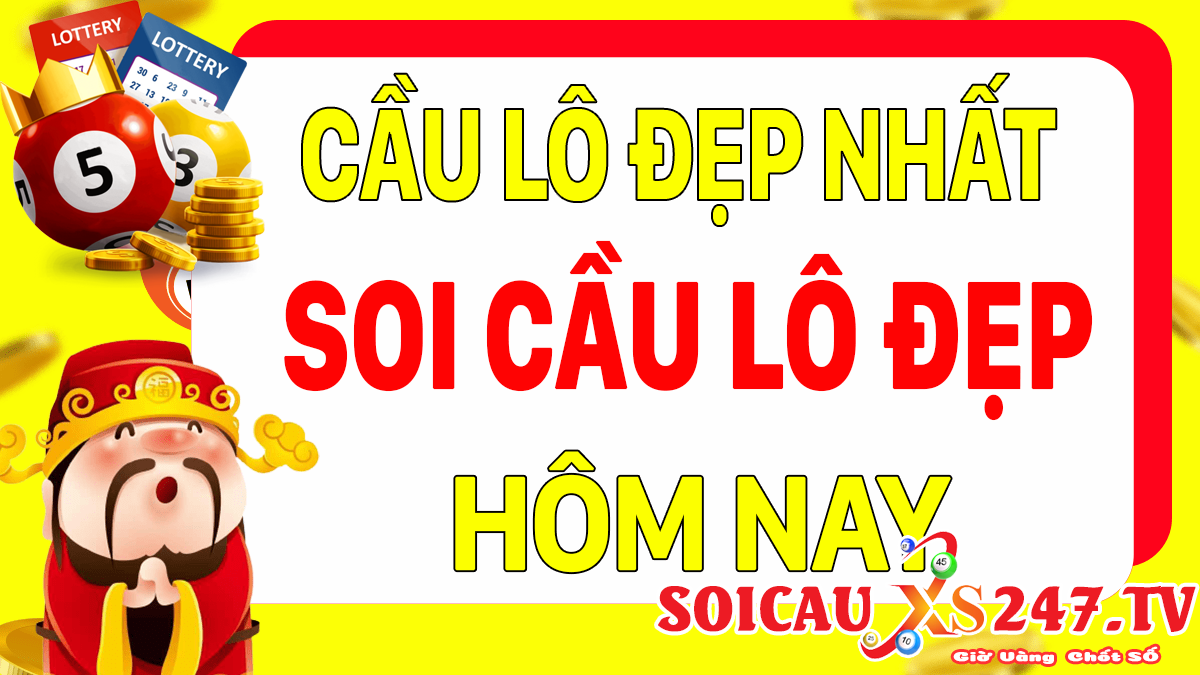 cầu lô đẹp hôm nay