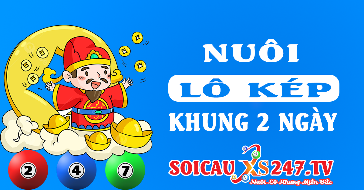 nuôi lô kép khung 2 ngày