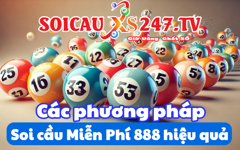 Phương pháp soi cầu 888 hiệu quả