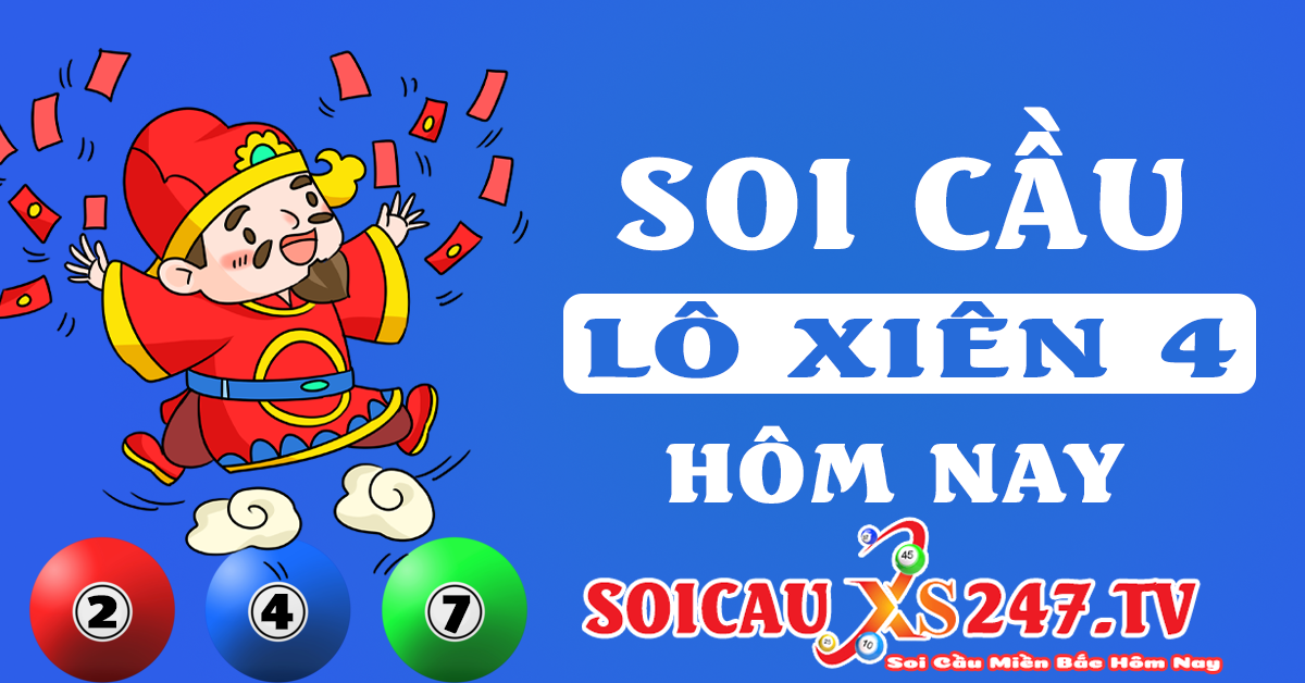 soi cầu vip xiên 4