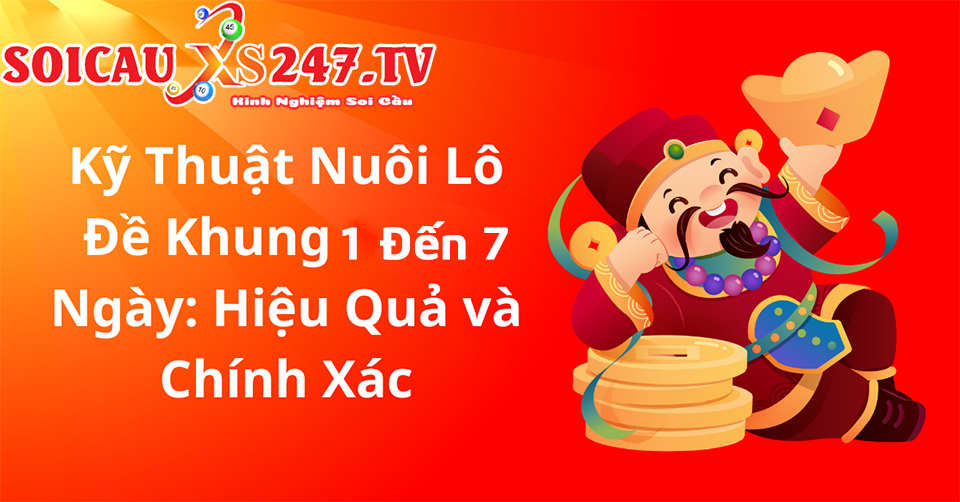 Chiến thuật nuôi lô đề khung