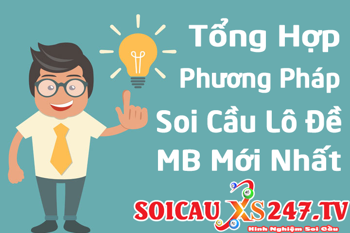 Tổng hợp phương pháp soi cầu lô đề MB