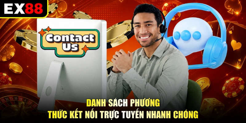 Danh sách phương thức kết nối trực tuyến nhanh chóng